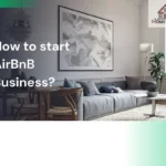 How to Start AirBnB Business – From Assignment Sales to Condo Challenges